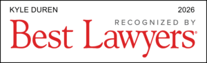 2026 Best Lawyers recognition badge featuring the name Kyle Duren. The design includes 'Recognized by Best Lawyers' with 'Best Lawyers' in large red serif font and other text in black and gray on a white background.