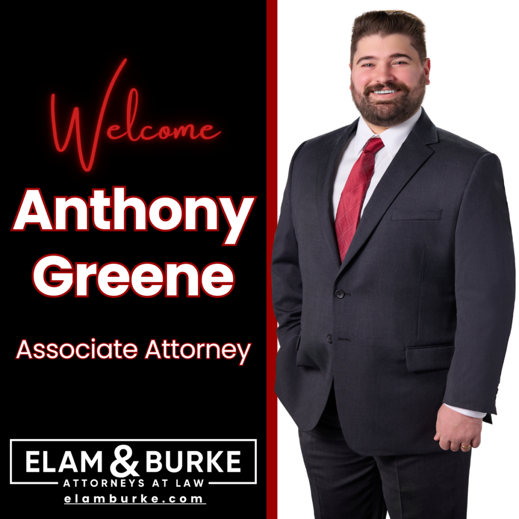 Welcome graphic introducing Anthony Greene, Associate Attorney at Elam & Burke, featuring his professional headshot in a dark suit with a red tie beside bold text and the firm’s logo on a black and red background.